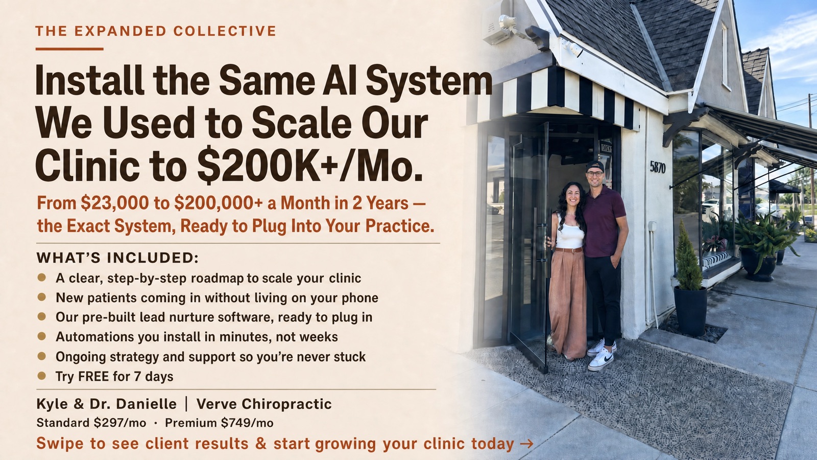 Install the same AI system we used to scale our clinic to $200K+ a month. Kyle and Dr. Danielle of Verve Chiropractic outside their clinic.